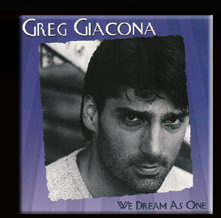 Greg Giacona - We Dream As One